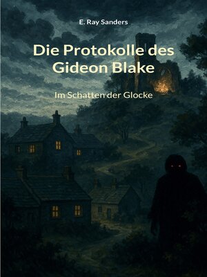 cover image of Die Protokolle des Gideon Blake
